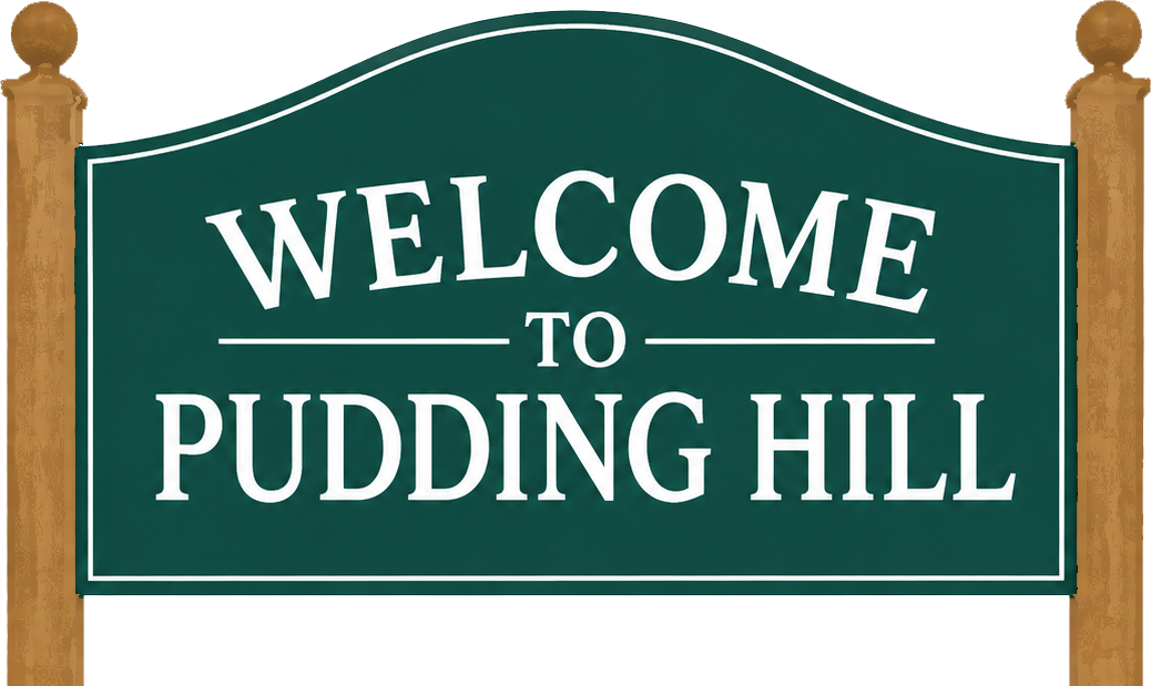 Pudding Hill
